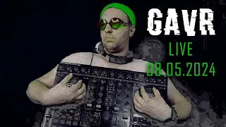 GAVR @ live сет от 08.05.2024