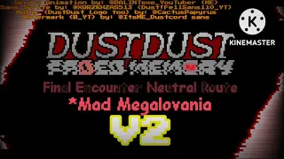 {V2} (Fanon) DustDust: *Faded Memory - Mad Megalovania [Animated OST]