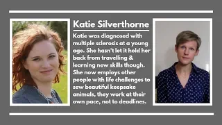 Katie Jane Silverthorne - My journey with Multiple Sclerosis, travel and business