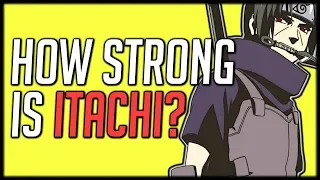 How Strong Is Itachi?