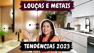 TENDÊNCIAS DE LOUÇAS E METAIS PARA SUA COZINHA E BANHEIRO EM 2023