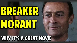 Breaker Morant - What Makes This Movie Great? (Episode 13)