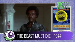 Review of THE BEAST MUST DIE (1974) - A Decades of Horror 1970s