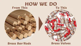 D&R Brass Valves Production Process