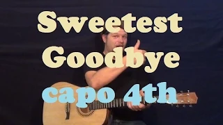 Sweetest Goodbye (Maroon 5) Guitar Lesson Easy Strum Chords Licks How to Play Tutorial - Capo 4