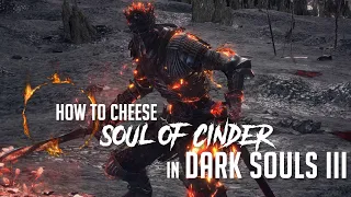 How to Cheese Soul of Cinder in Dark Souls 3 (2022 Update - Easy Kill)