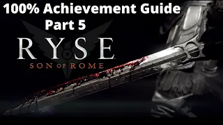 Ryse: Son of Rome - 100% Achievements Guide - Legendary - Part 5 (Chapter 1,2,3,4)