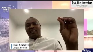 Ask the Investor. Episode 01. Angel Investing in African Fintech.