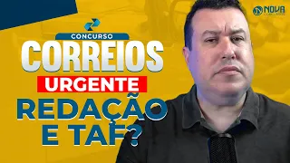 CONCURSO CORREIOS 2024 - REDAÇÃO E TAF: VAI TER MESMO?