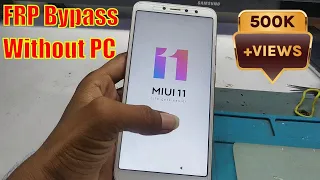 miui 11 FRP Bypass Latest MethodWithout PC| Mi Redmi Y2 FRP Bypass Latest| MI Y2 FRP Unlock in HIndi