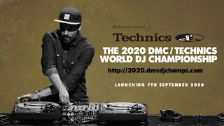 2020 DMC / Technics World DJ Championship - Launches 7th September!
