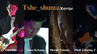 Tshe_shuma (Reprise) Music Video [HD]| Nima Kelzang | Ft. Sherub Palzom | Video by @_eyeball_ | 2023