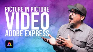 Unleash Your Creativity: Picture In Picture Vide Using Adobe Express