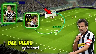 The king of Marseille turn + blitz curler epic card del piero review Efootball 2024 mobile