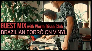 Guest Mix: Brazilian Forró on vinyl with Worm Disco Club