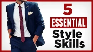 5 ESSENTIAL Style Skills Every Man Must Master |  RMRS Foundations of Fashion Video