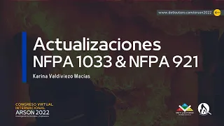 CONGRESO VIRTUAL ARSON 2022 / NFPA 1033 & NFPA 921