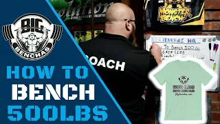 How to Bench 500lbs