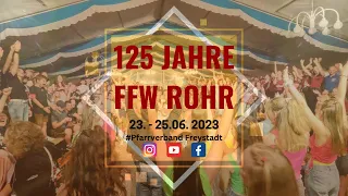 ►125 Jahre Feuerwehr Rohr/Freystadt 2023 | Erlebe es wieder | Spaß mit Gipfelstürmer-Musik