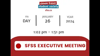 SFSS Executive Committee Meeting 2024 January 26