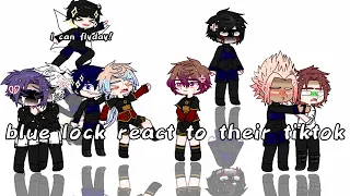 blue lock react to their TikTok || 2? _ not canon, everyone needs help||