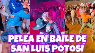 SE ARMO LA CAMPAL EN BAILE DE SAN LUIS POTOSI - GRUPO LEGITIMO EN RANCHO LA LIBERTAD