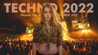 TECHNO 2022 Hands Up & Dance 200 MIN MEGAMIX REMIX #95