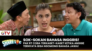 BULE MEDOK! Pak RT Kaget Anggie Bisa Bahasa Jawa! | SHARE LOC | EPS. 10 (4/7)