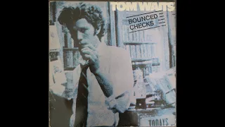 Tom Waits 🇺🇸🎙️ - Bounced Checks - Vinyl LP 🇨🇵 1981