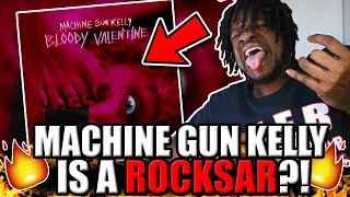 MGK THE ROCKSTAR!? | Machine Gun Kelly - Bloody Valentine (Official Audio) REACTION