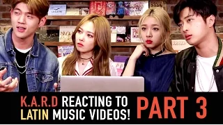 K.A.R.D - Reacting to Latin Music Videos Part 3 - [ESP][PORT][ENG]