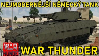 NEJMODERNĚJŠÍ NĚMECKÝ TANK | War Thunder CZ