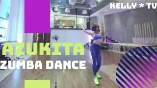 ZUMBA FITNESS DANCE VIDEO "Azukita - Steve Aoki"