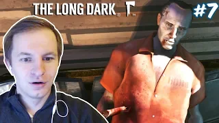 ПОСЛЕДНИЙ ВЫЖИВШИЙ ЗАКЛЮЧЕННЫЙ | The Long Dark Redux #7