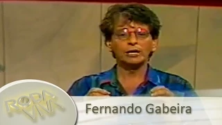 Roda Viva Retrô | Fernando Gabeira | 1986