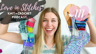 Knitty Natty | Love in Stitches Knit and Crochet Podcast | Episode 111