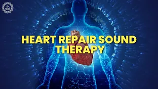 Heart Repair Sound Therapy : Overcome Chest Pain Shortness Of Breath And Irregular Heart Rhythms