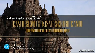 Candi Sewu dan Kisah Seribu Candi