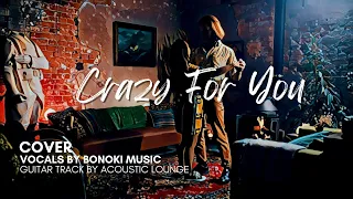 Crazy For You - Sponge Cola (Acoustic Cover by Bonoki Music and Acoustic Lounge)