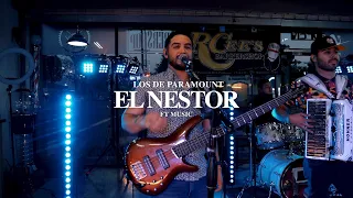 Los De Paramount "El Nestor" 2023