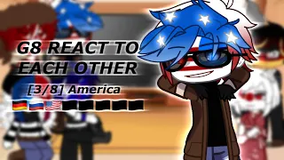 G8 React to Each Other's History ! || [3/8 - America] || Countryhumans