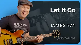 Let It Go by James Bay | Guitar Tutorial