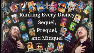 Ranking Every Disney Sequel, Prequel, and Midquel