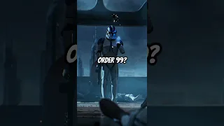 What Was Palpatine's Order 99?