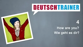 German for beginners (A1/A2)| Deutschtrainer: How are you?