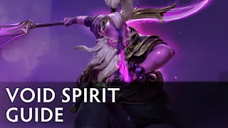 Dota 2 Guide - Void Spirit