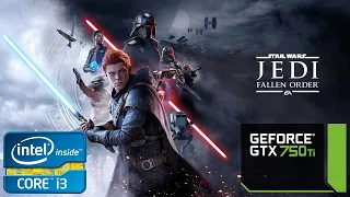 Star Wars Jedi: Fallen Order  Gameplay on i3 3220 and GTX 750 Ti (High Setting)