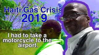 Haiti Gas Crisis 2019