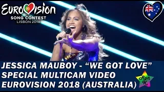 Jessica Mauboy - "We Got Love" - Special Multicam video - Eurovision 2018 (Australia)