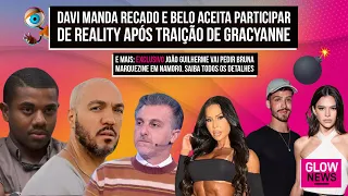 Davi manda recado e Belo aceita participar de reality após traição de Gracyanne